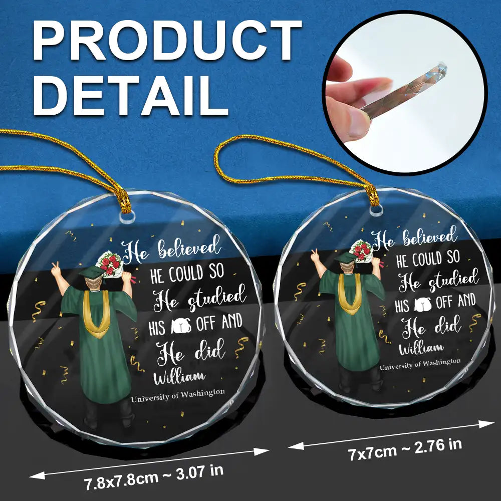 graduation she believed she could - circle glass ornament for celebrating achievements and special milestones