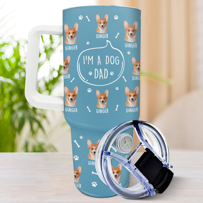 Custom Photo I'm A Dog Person Tumbler - Gift for Dog Mom, Dog Dad, Dog Lovers - 40oz Insulated Travel Mug with Straw