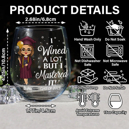I Wined A Lot - Personalized Stemless Wine Glass for Graduations, Parties, and Gifts - Fun and Hilarious Wine Lover's Keepsake