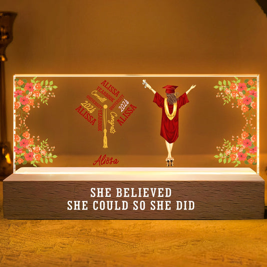 She Believed She Could So She Did - LED Night Light Gift for Graduates and Women
