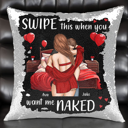 Swipe This When You Want Me Naked - Custom Sequin Pillow for Couples, Fun Home Decor, Romantic Gift, 16 Inch Reversible Sequin Cushion, Unique Keepsake for Anniversaries and Birthdays