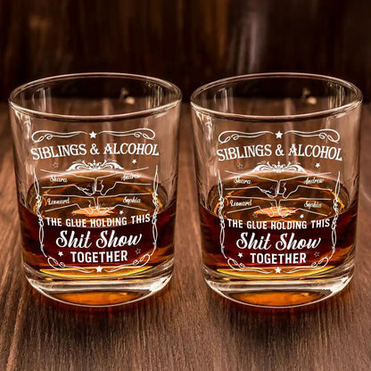 Friends & Alcohol The Glue Holding This Together Whiskey Glass - Personalised Gift for Friends, Siblings, and Special Occasions - 11oz Glassware