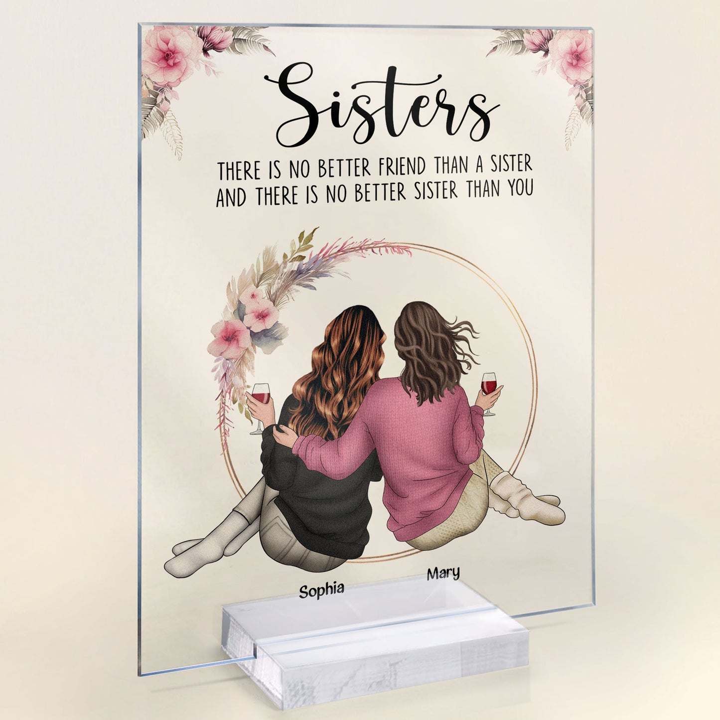 there is no better sister than you - personalized acrylic plaque gift for sister, engraved home decor, meaningful keepsake, 4x6, 6x8, 7.5x10 inches