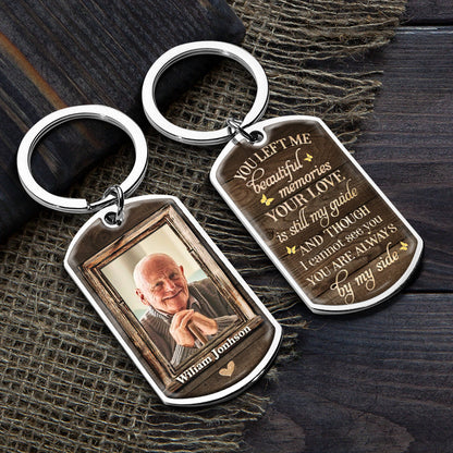 You're Always By My Side - Upload Image, Personalized Keychain for Loved Ones, Memorial Gift, Stainless Steel, 3 Inch, Meaningful Keepsake