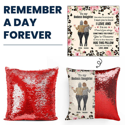 To My Daughter Gift Hug This Pillow Until You Can Hug Me - Custom Sequin Pillow for Daughters, Interactive Cushion with Heartfelt Message