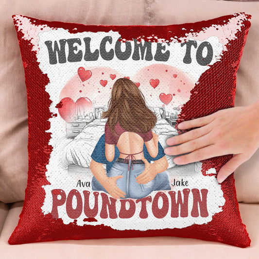 Welcome To Poundtown - Sequin Pillow Gift For Couples