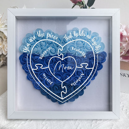You Are The Piece That Hold Us Together - Flower Shadow Box for Mum, Eco-Friendly Display Keepsake, Perfect Gift for Mother's Day, Birthdays, and Anniversaries