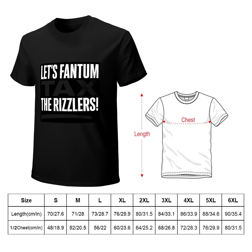 men's t-shirt 100% cotton let's fantum tax the rizzlers! comfortable casual wear with bold slogan, perfect for meme lovers and everyday outfits, great gift idea for friends.