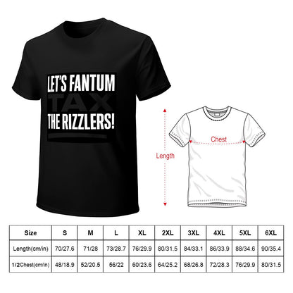 Men's T-Shirt 100% Cotton Let's Fantum Tax The Rizzlers! Comfortable Casual Wear with Bold Slogan, Perfect for Meme Lovers and Everyday Outfits, Great Gift Idea for Friends.