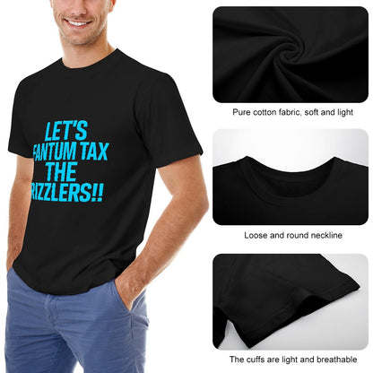 Men's T-Shirt 100% Cotton Let's Fantum Tax The Rizzlers Casual Tee for Men, Comfortable Fit, Versatile Style, Perfect for Everyday Wear and Unique Statement Piece