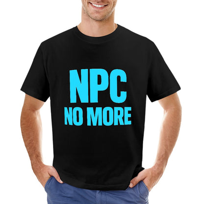 Men's T-Shirt 100% Cotton NPC No More Casual Graphic Tee for Men, Comfortable Fit, Soft Breathable Fabric, Stylish Statement Shirt for Fitness, Travel, or Everyday Wear