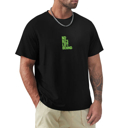 Men's T-shirt 100% Cotton No Rizz Left Behind Casual Graphic Tee for Men, Soft and Comfortable Daily Wear, Perfect for Gym, Outings, or Relaxing at Home