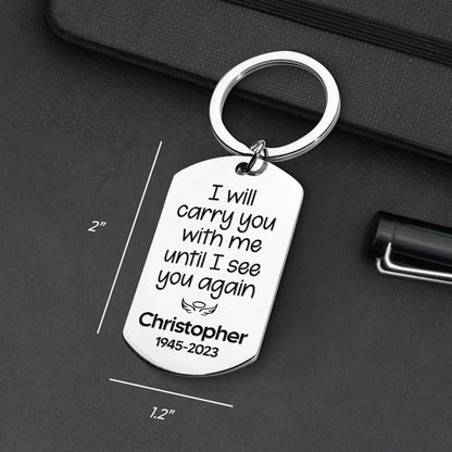 Custom Photo Until I See You Again Memorial Keychain - Sympathy Gift For Family Members, Stainless Steel Keyring, Engraved Keepsake For Loved Ones
